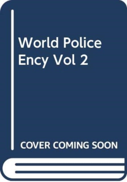 Book cover of: World Police Ency Vol 2