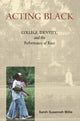 Book cover of: Acting Black. By: Sarah Su Willie