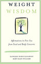 Book cover of: Weight Wisdom. By: Kathl Kingsbury