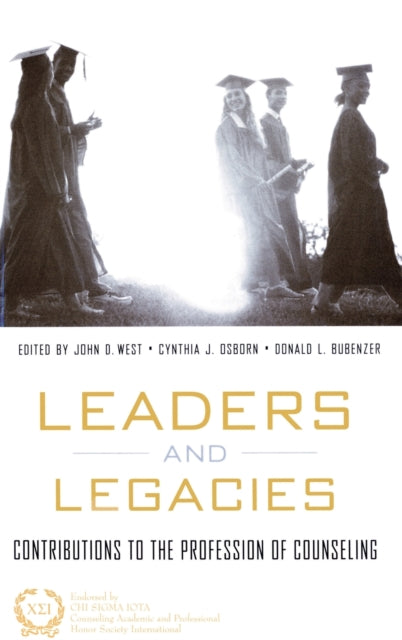 Book cover of: Leaders and Legacies. By: John West