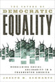 Book cover of: Future Of Democratic Equality. By: Joseph M. Schwartz, Joseph Schwartz