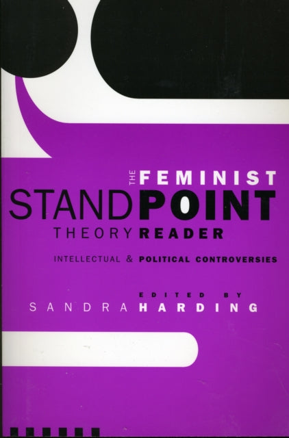 Book cover of: Feminist Standpoint Theory Reader. By: Sandra Harding