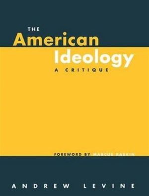 The American Ideology