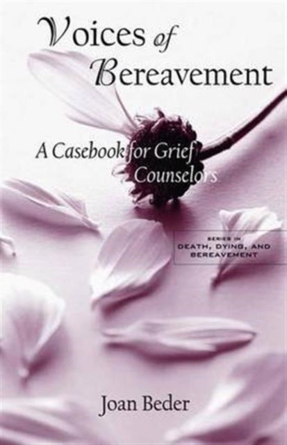 Book cover of: Voices of Bereavement. By: Joan Beder