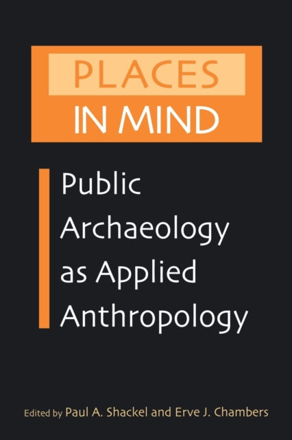 Book cover of: Places in Mind. By: Paul Shackel 
