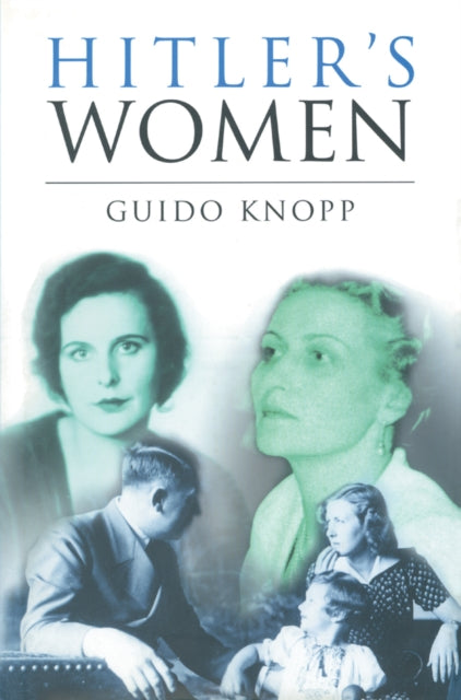 Book cover of: Hitler's Women