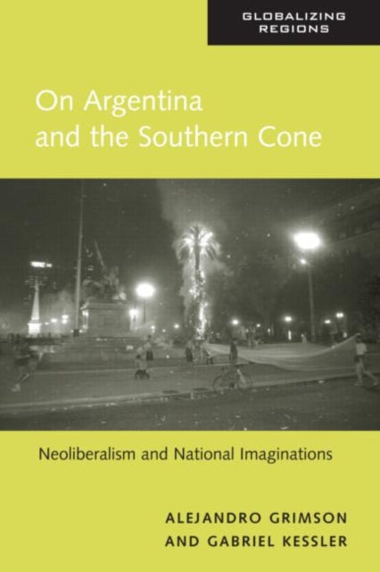 Book cover of: On Argentina and the Southern Cone