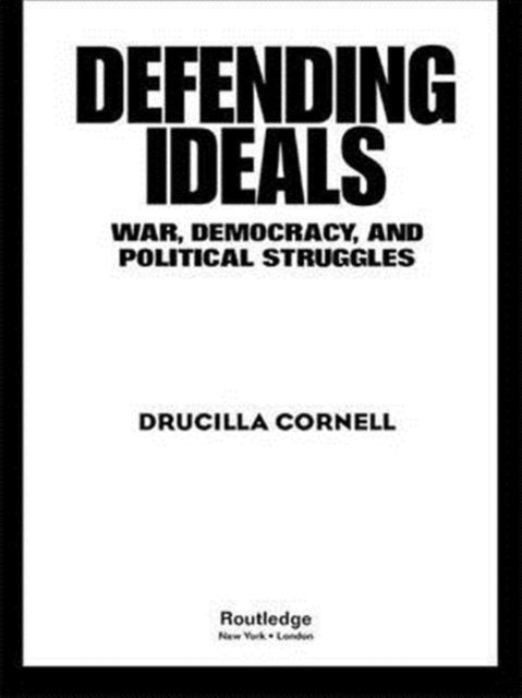 Book cover of: Defending Ideals