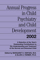 Book cover of: Annual Progress in Child Psychiatry and Child Development 2002