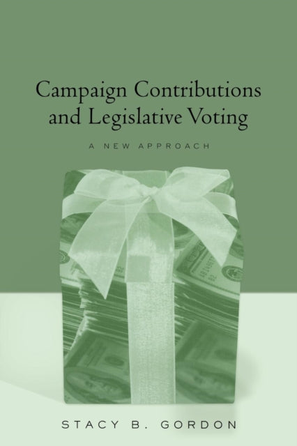 Campaign Contributions and Legislative Voting