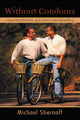 Book cover of: Without Condoms