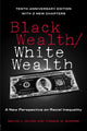 Book cover of: Black Wealth / White Wealth. By: Melvin L. Oliver