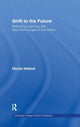 Book cover of: Shift to the Future. By: Nicola Yelland