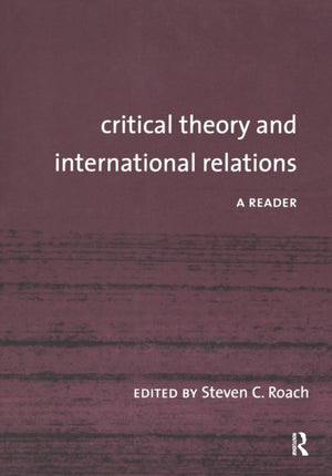 Critical Theory and International Relations