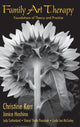 Book cover of: Family Art Therapy. By: Christine Kerr