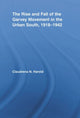 Book cover of: Rise and Fall of the Garvey Movement in the Urban South, 1918-1942. By: Claudrena N. Harold