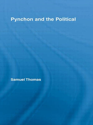 Pynchon and the Political