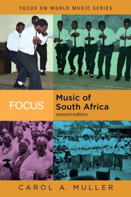 Book cover of: Focus: Music of South Africa. By: Carol Muller, Carol Ann Muller