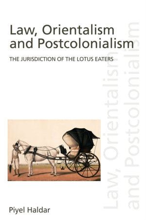 Law, Orientalism and Postcolonialism