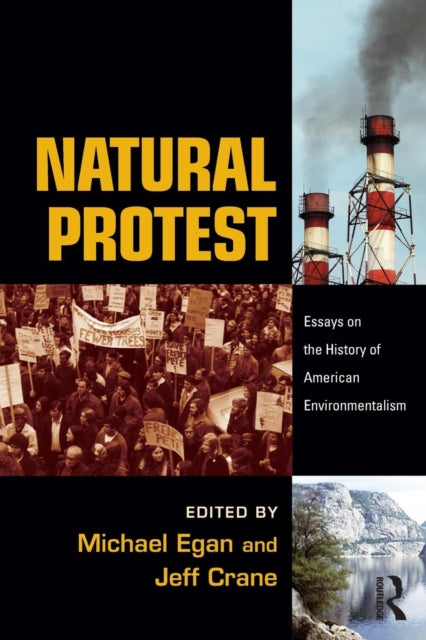 Book cover of: Natural Protest. By: Michael Egan: J