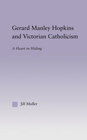 Gerard Manley Hopkins and Victorian Catholicism