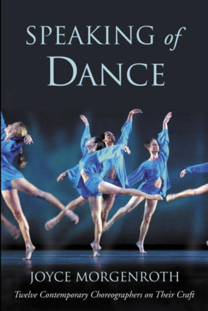 Book cover of: Speaking of Dance. By: Joyce Morgenroth