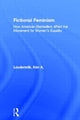 Book cover of: Fictional Feminism. By: Kim Loudermilk