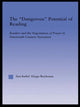 Book cover of: Dangerous Potential of Reading