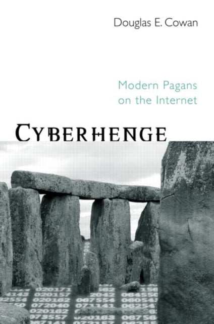 Book cover of: Cyberhenge. By: Douglas E. Cowan