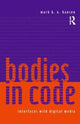 Book cover of: Bodies in Code. By: Mark B. N. Hansen