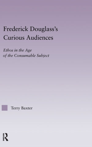 Frederick Douglass's Curious Audiences