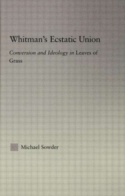 Book cover of: Whitman's Ecstatic Union