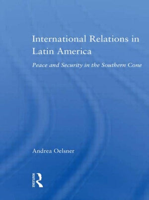 International Relations in Latin America