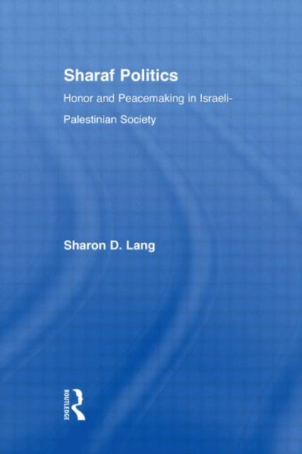 Book cover of: Sharaf Politics