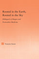Book cover of: Rooted in the Earth, Rooted in the Sky. By: Victoria Sweet