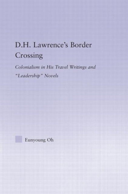 Book cover of: D.H. Lawrence's Border Crossing. By: Eunyoung Oh
