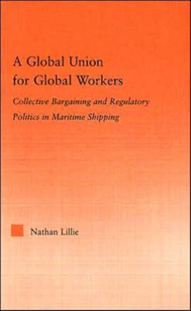 Book cover of: Global Union for Global Workers