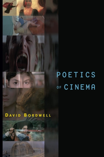 Book cover of: Poetics of Cinema. By: David Bordwell