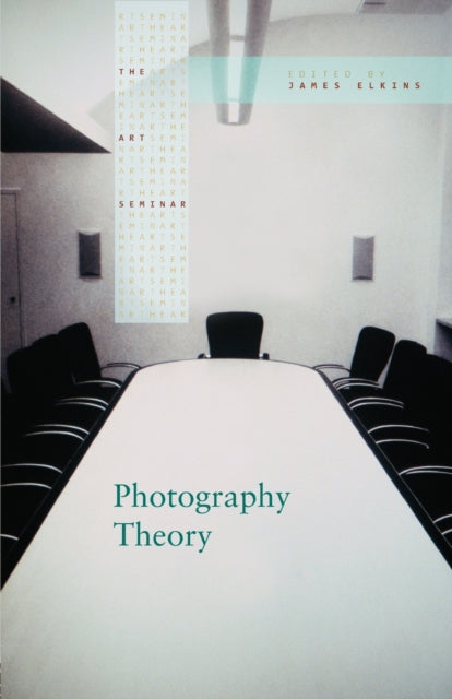 Book cover of: Photography Theory. By: James Elkins