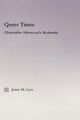 Book cover of: Queer Times. By: Jamie M. Carr