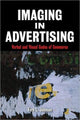 Book cover of: Imaging in Advertising. By: Fern L. Johnson, Fern L Johnson