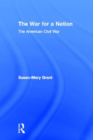 The War for a Nation
