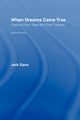 Book cover of: When Dreams Came True. By: Jack David Zipes