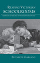 Book cover of: Reading Victorian Schoolrooms. By: Elizabeth Gargano