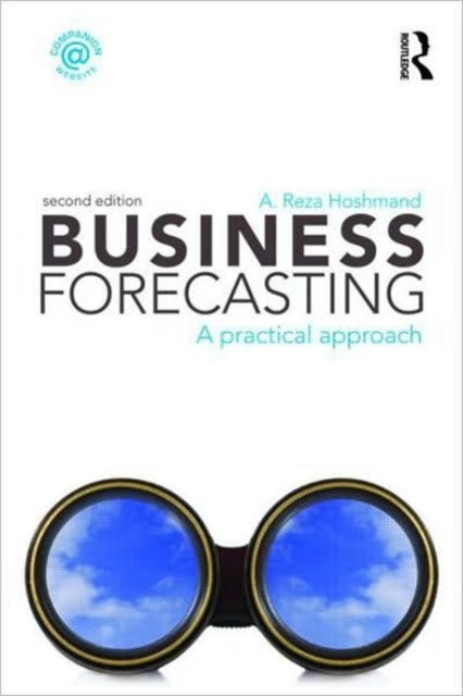 Book cover of: Business Forecasting. By: A. Rez Hoshmand, A. Reza Hoshmand