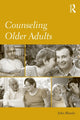 Book cover of: Counseling Older Adults. By: John Blando