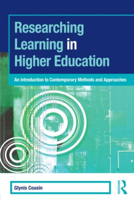 Book cover of: Researching Learning in Higher Education. By: Glynis Cousin