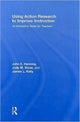 Book cover of: Using Action Research to Improve Instruction. By: John E. Henning