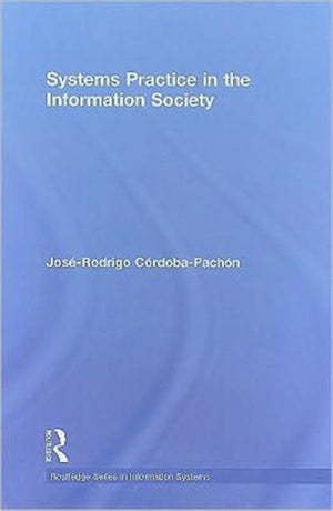 Systems Practice in the Information Society