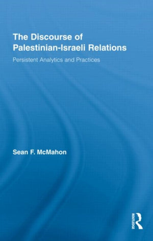 Discourse of Palestinian-Israeli Relations